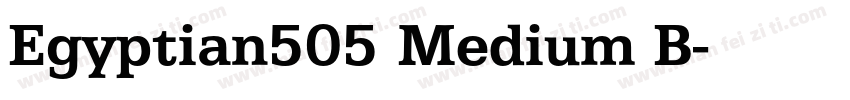 Egyptian505 Medium B字体转换
